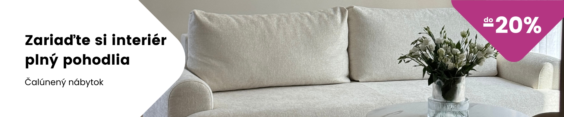 Zariaďte si interiér plný pohodlia | Čalúnený nábytok | do -20%