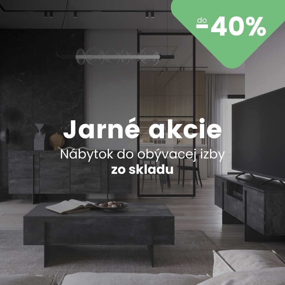 Jarné akcie | Nábytok do obývacej izby | do -40%